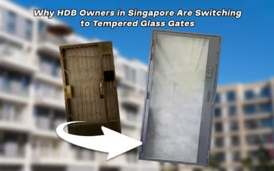 Why HDB Owners in Singapore Are Replacing Old Gates with Tempered Glass Ones