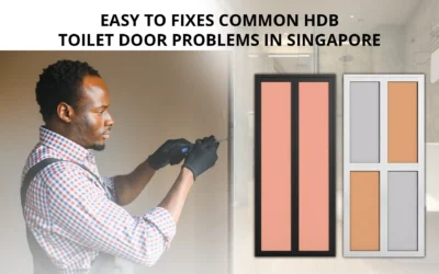 Easy Fixes for Common Toilet Door Problems in Singapore HDB Flats
