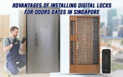 Advantages of Installing Digital Locks for Doors & Gates in Singapore