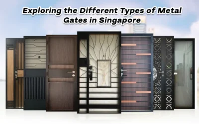 Exploring the Different Types of Metal Gates in Singapore and Their Unique Features
