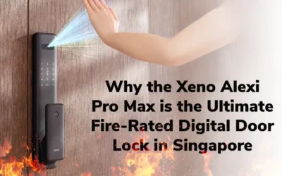 Why the Xeno Alexi Pro Max is the Ultimate Fire-Rated Digital Door Lock in Singapore
